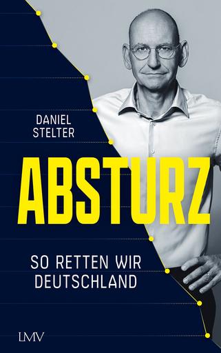 Absturz | So retten wir Deutschland | Artikelnummer: 978-3-7844-3771-2
