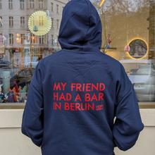 Hoodie My Friend Had A Bar In Berlin Navy von Heipl Berlin