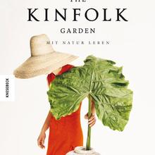Table Book "The Kinfolk Garden" mit Natur leben von John Burns