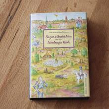 Sagen & Geschichten aus der Lüneburger Heide von Edition Falkenberg