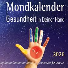 Der wahre Mondkalender – 2026 von Silberschnur