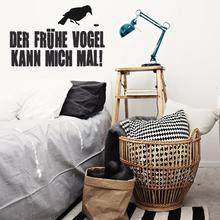 DER FRÜHE VOGEL KANN MICH MAL Wandtattoo Spruch 