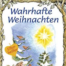 Elfenhellfer  Wahrhafte Weihnachten von Silberschnur