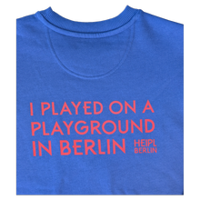 Sweatshirt "I played on a playground in Berlin" DUSK RED von Heipl Berlin