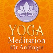 Trökes, A: Yoga-Meditation für Anfänger