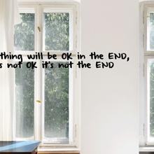 Wandtattoo EVERYTHING WILL BE OK IN THE END  von Urban ART Berlin