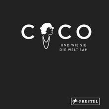Table Book "Coco" und wie sie die Welt sah von Patrick Mauriés und Jean-Christophe Napias