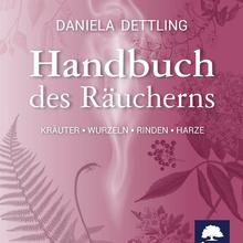 Dettling, D: Handbuch des Räucherns