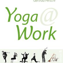 Hirschi, G: Yoga @ Work