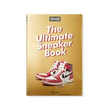 The Ultimate Sneaker Book von Sneaker Freaker